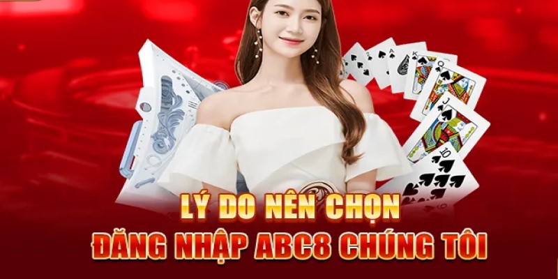 Thành viên nhận nhiều lợi ích khi đăng nhập vào ABC8 